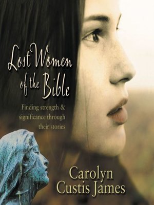 Lost Women of the Bible - Audiobook